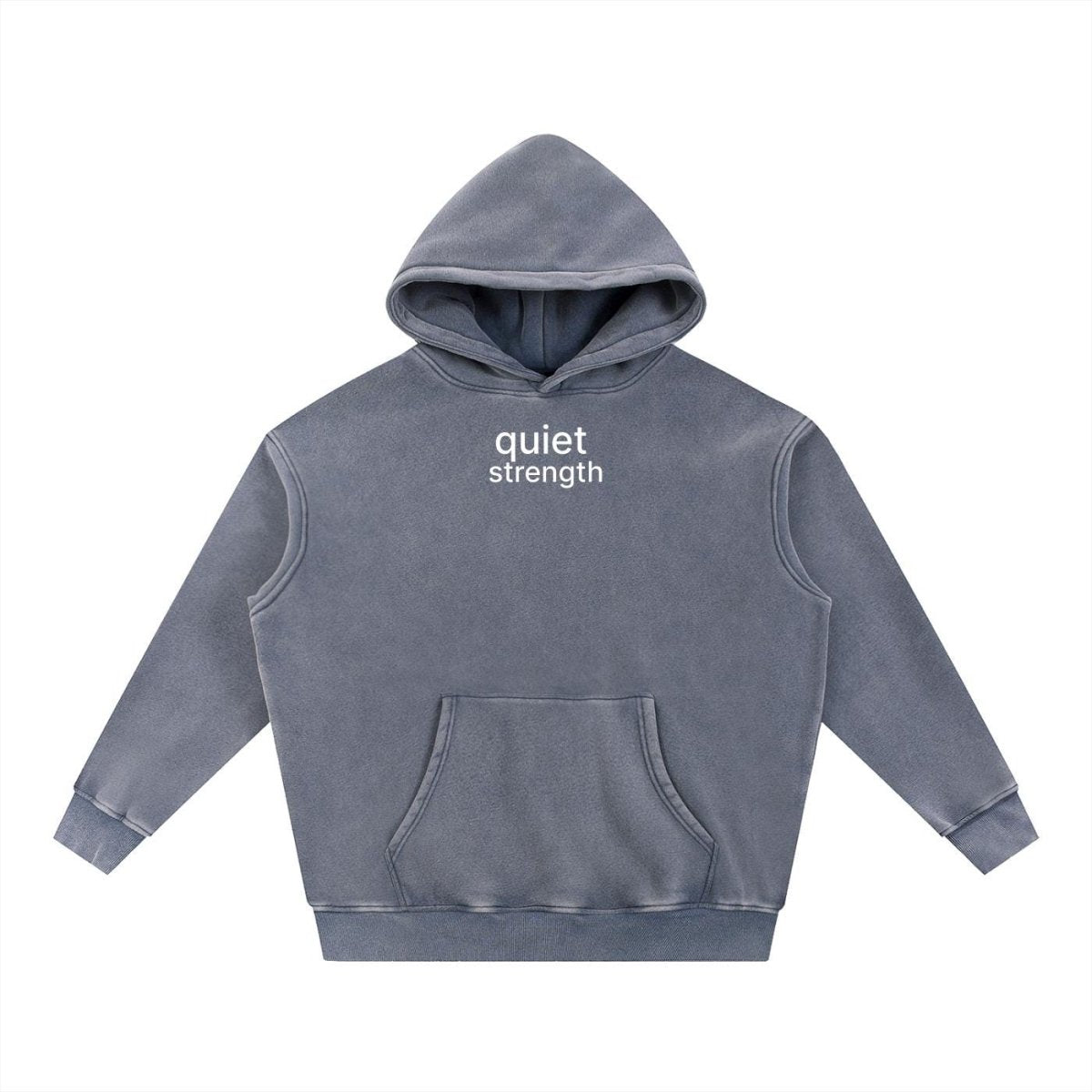 Quiet Strength Pullover Hoodie - Mental Health Awareness Oversized Hoodie - Gooso Pixel LLC